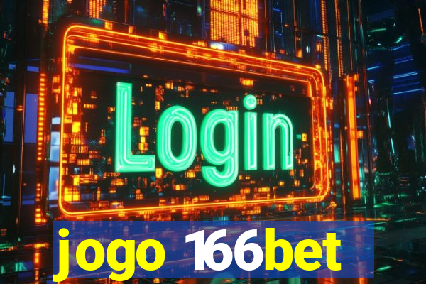 jogo 166bet